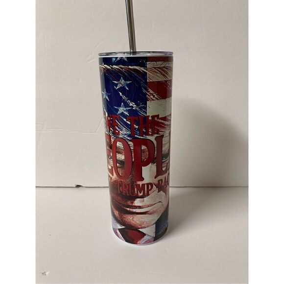 We the People want Trump back Handmade 20 oz Stainless Steel Tumbler - Picture 1 of 8